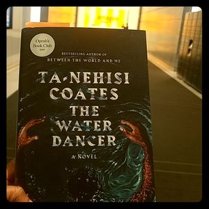 📖 The Water Dancer 📚